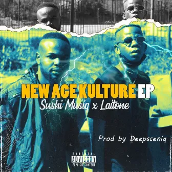 New Age Kulture by Laitone