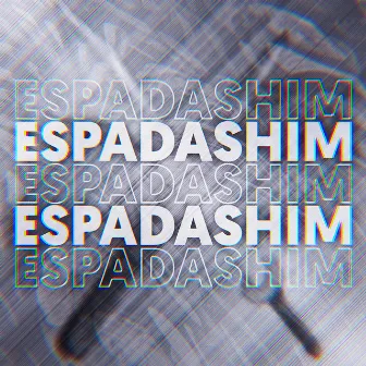 Espadashim by Kaiuxyn