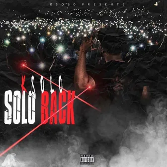 Solo Back by K Solo