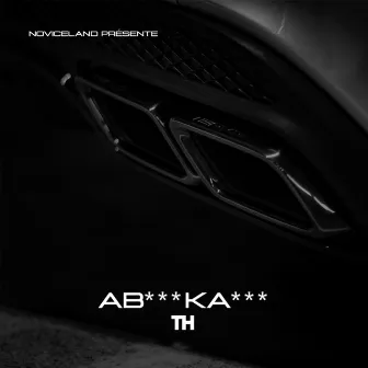 AB***KA*** by TH