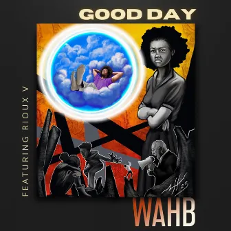 Good Day by WAHB