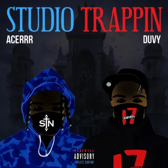 Studio Trappin by Acerrr