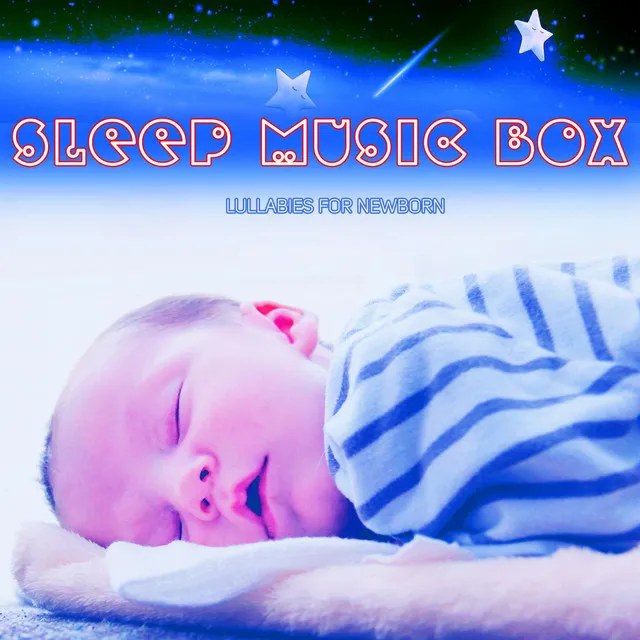 Sleep Music Box Lullabies for Newborn