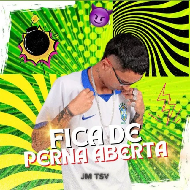 fica de perna aberta