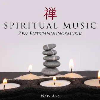 Spiritual Music - Zen Entspannungsmusik by Schlaflieder Player