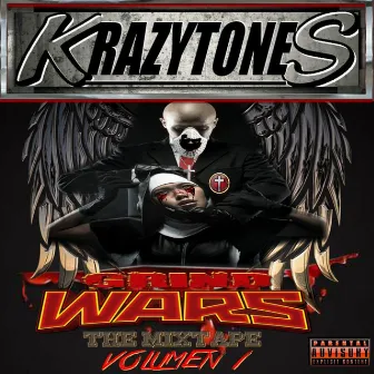 Grind Wars Mixtape, Vol. 1 by KRAZYTONES