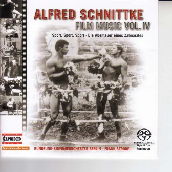 Schnittke, A.: Film Music, Vol. 4 by Frank Strobel