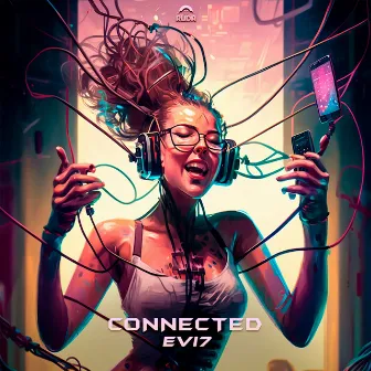 Connected by Evi7