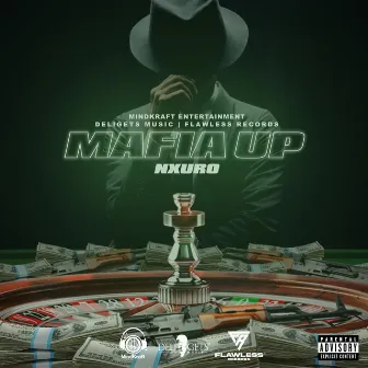 Mafia Up by Nxuro