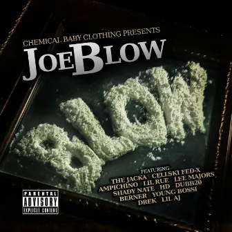 Blow by Joe Blow