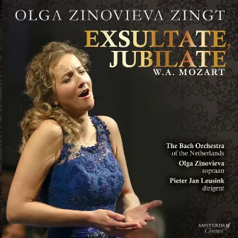 Olga Zinovieva Zingt Mozarts 'Exsultate, Jubilate' by Olga Zinovieva