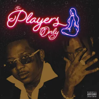 For Players Only by ManMan Savage