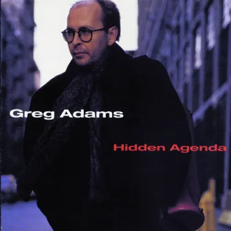 Hidden Agenda by Greg Adams