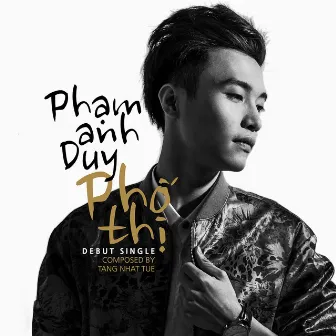 Phố Thị by Phạm Anh Duy