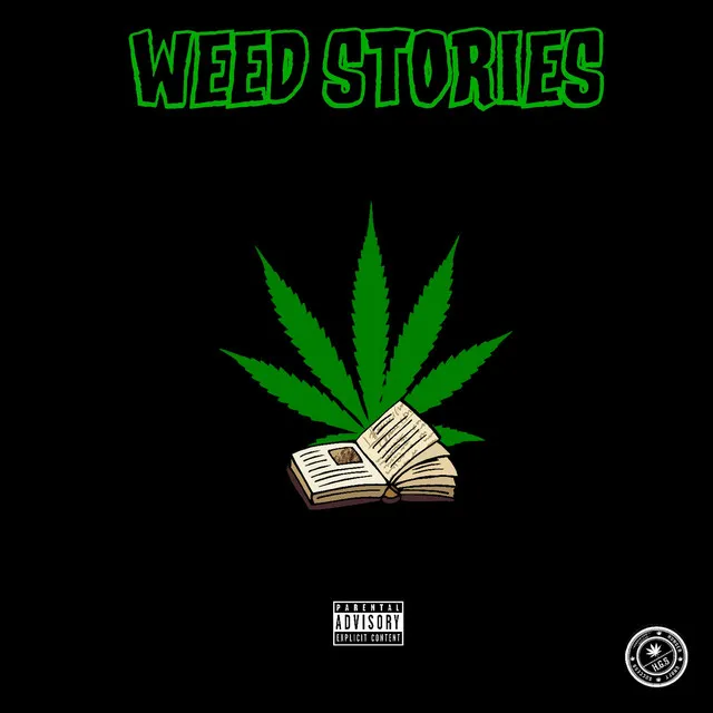 Weed Stories