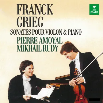 Franck & Grieg: Sonates pour violon et piano by Mikhail Rudy