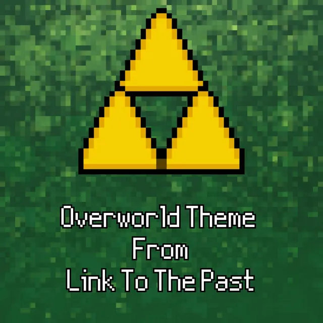 Overworld Theme From Link To The Past