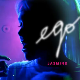 Ego by Jasmine Carrisi