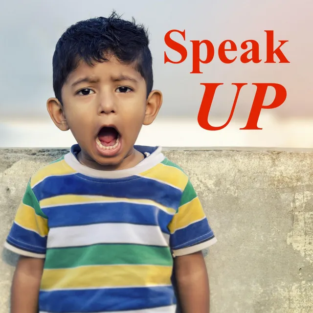 Speak Up