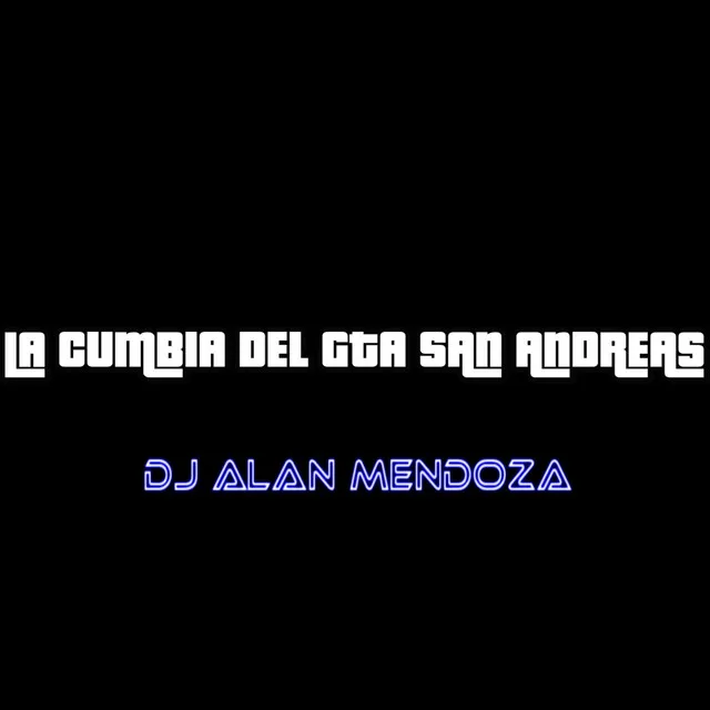 La Cumbia Del GTA San Andreas