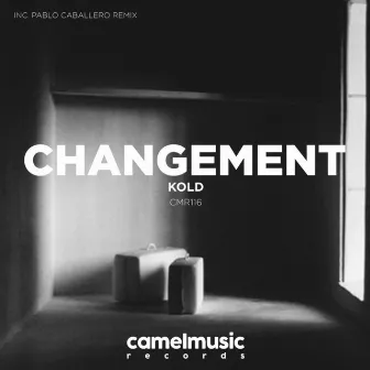 Changement by Kold