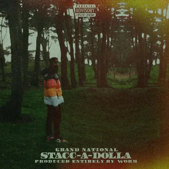 Stacc-A-Dolla by Grand National