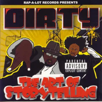 The Art of Storytelling by Dirty