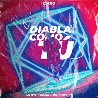 Diabla Como Tú (Remix) by Ciano