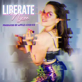 Liberate by Nyree Huyser