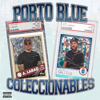 COLECCIONABLES by Porto Blue