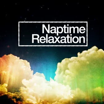 Naptime Relaxation by Naptime