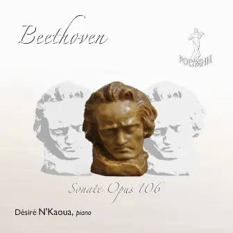 Beethoven: Sonate No. 29, Op. 106 by Désiré N'Kaoua