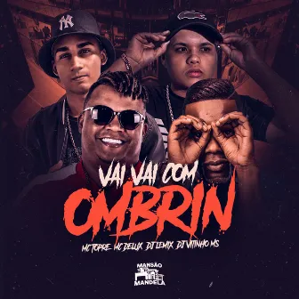 Vai Vai com Ombrim by DJ Lemix