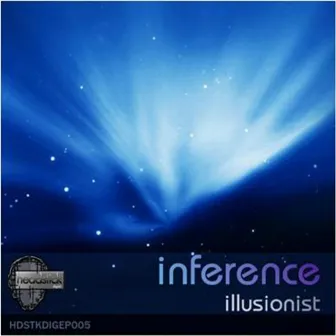 Illusionist EP by Inference