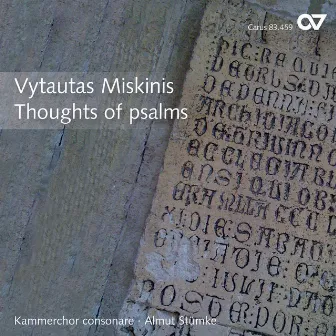 Vytautas Miskinis: Thoughts of psalms. Contemporary choral music from Lithuania by Almut Stümke