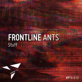 Stuff by Frontline Ants