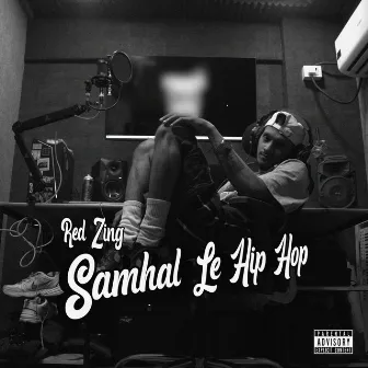 Samhal Le Hip-Hop by Red Zing