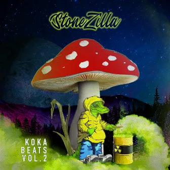 STONEZILLA, Vol. 2 by KOKA beats