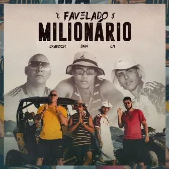 Favelado Milionário by Mc BNN