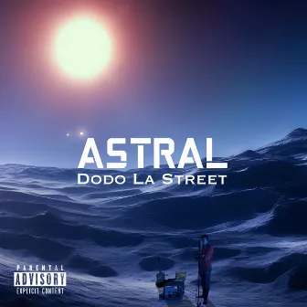 Astral by Dodo La Street