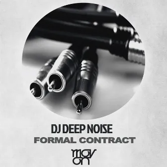 Formal Contract by DJ Deep Noise