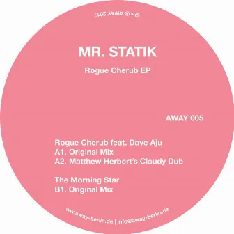 Rogue Cherub EP by Mr. Statik