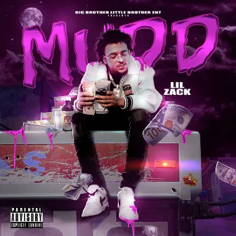 Mud by Lil Zack