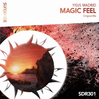 Magic Feel by Yisus Madrid