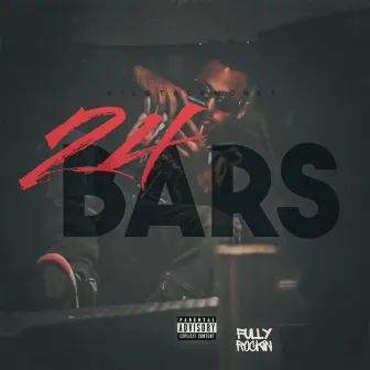 24 Bars by KiloTalkMoney