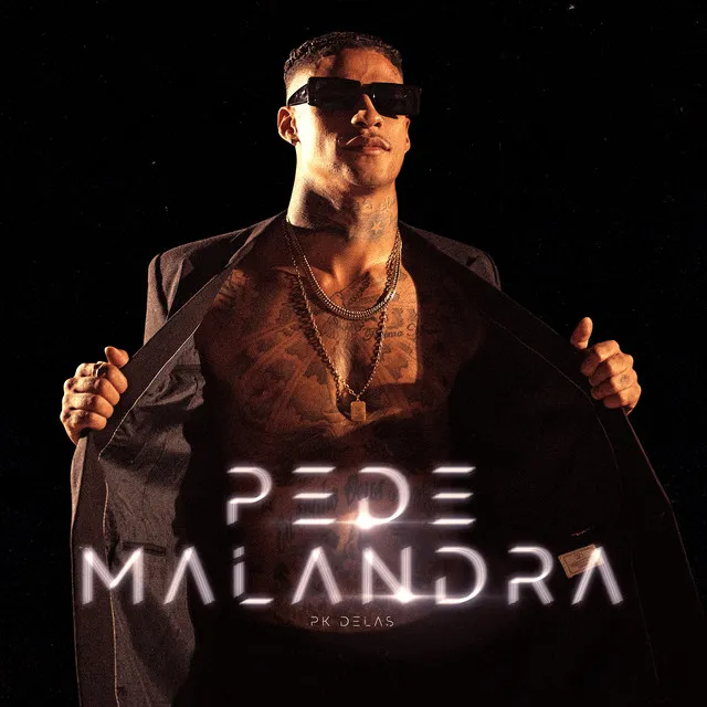 Pede Malandra