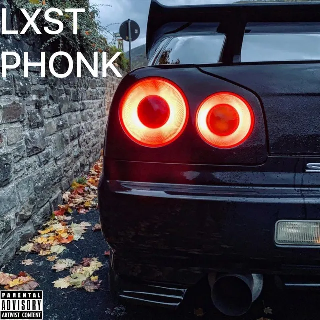 Lxst Phonk