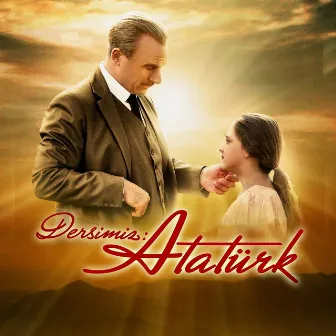 Dersimiz Atatürk (Orijinal Film Müzikleri) by Aydın Sarman