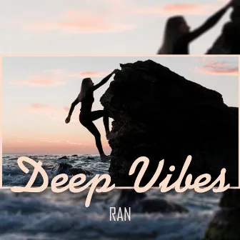 Deep Vibes by RAN