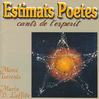 Estimats Poetes (Cants de L'Esperit) by Mercè Torrents